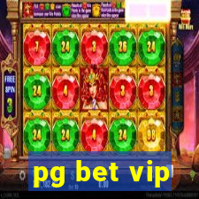 pg bet vip